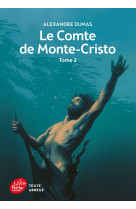 Le comte de monte-cristo - tome 2 - texte abrégé