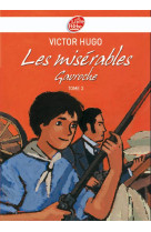 Les misérables - tome 3 - gavroche - texte abrégé