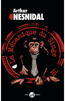 La mécanique du singe