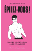 Epilez-vous ! t1