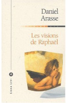 Les visions de raphaël