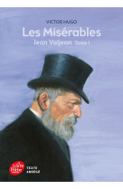Les misérables - tome 1 - jean valjean - texte abrégé