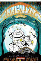 Amelia fang - vol04 - le gouter completement fabuleux