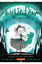 Amelia fang - vol05 - le tresor des yetis