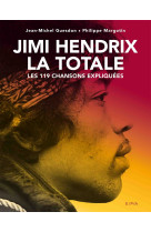 Jimi hendrix, la totale