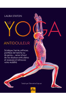 Le yoga antidouleur