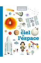 Le ciel et l'espace