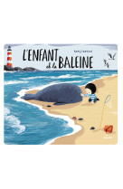 L'enfant et la baleine (édition tout-carton)