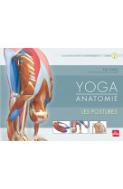 Yoga anatomie - les postures