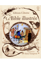 Histoires illustrees - la bible illustree