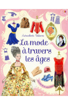 La mode à travers les âges - autocollants usborne