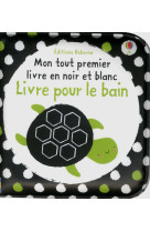 Livre pour le bain - mon tout premier livre en noir et blanc