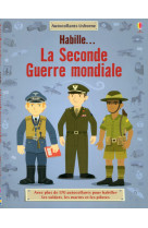 Habille.. la seconde guerre mondiale