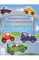 Les voitures - complète la scène - livre d'autocollants