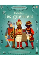 Habille... les guerriers - autocollants usborne