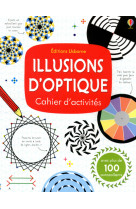 Illusions d'optique - cahier d'activités