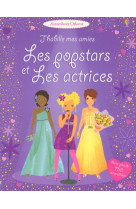 J'habille mes amies - les popstars et les actrices - autocollants usborne