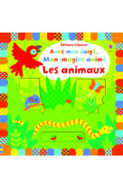 Avec mon doigt... mon imagier animé - les animaux