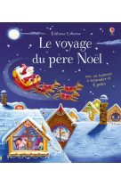 Le voyage du père noël - livre avec jouet à remonter