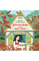 Blanche-neige et les sept nains - pop-up conte de fées