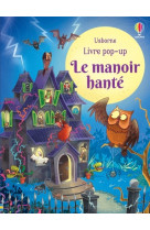 Le manoir hanté - livre pop-up