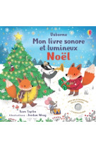 Noël - mon livre sonore et lumineux - dès 6 mois