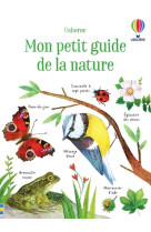 Mon petit guide de la nature - dès 6 ans