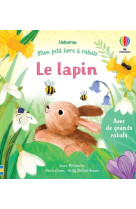 Le lapin - mon petit livre à rabats