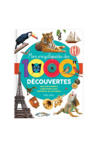 Mon encyclopédie des 1000 découvertes