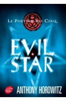 Le pouvoir des cinq - tome 2 - evil star