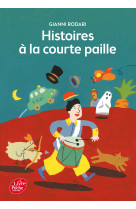 Histoires à la courte paille