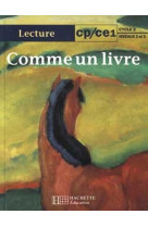 Comme un livre cp/ce1 - livre de l'élève - ed.1999