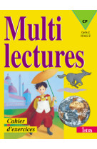 Multilectures cp - cahier d'exercices - edition 2001