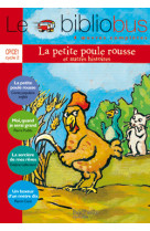 Le bibliobus n° 11 cp/ce1 - la petite poule rousse - livre de l'élève - ed.2005