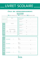 Livret scolaire istra cycle 3 - edition 2009