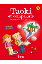 Taoki et compagnie cp - livre élève - edition 2010