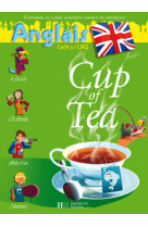 Cup of tea anglais cm2 - livre de l'élève - ed.2008