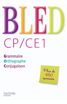 Bled cp/ce1 - livre élève - ed.2009