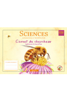 Les ateliers hachette sciences expérimentales et technologie ce2 - carnet de chercheur - ed.2010