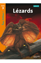 Lézards niveau 3 - tous lecteurs ! - ed.2010