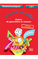 A portée de maths ce1 - cahier d'exercices - ed. 2012