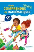 Pour comprendre les mathématiques cp - fichier élève - ed. 2014