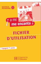 A mi me encanta 1re année - espagnol - livre du professeur - edition 2006