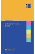 Collection f - elaborer un cours de fle