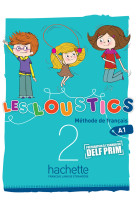 Les loustics 2 - livre de l'élève (a1)