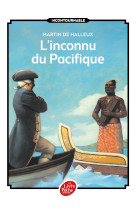 L'inconnu du pacifique - l'extraordinaire voyage du capitaine cook