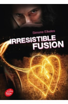 Irrésistible fusion