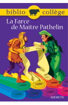 Bibliocollège - la farce de maître pathelin