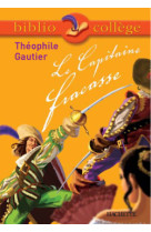 Bibliocollège - le capitaine fracasse, théophile gautier