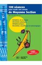 100 séances pour toute une année de moyenne section